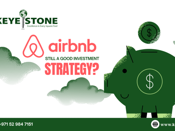 Is Airbnb still a good investment strategy in Dubai?
